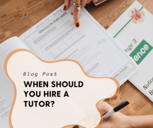 Hiring a tutor