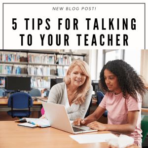 5 Tips for talking to your teacher. Photo of a tutoring session with a smiling tutor and a student on her laptop.