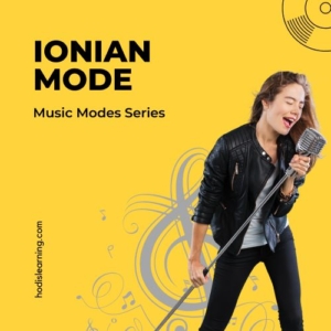Ionian Mode: Music Modes Series