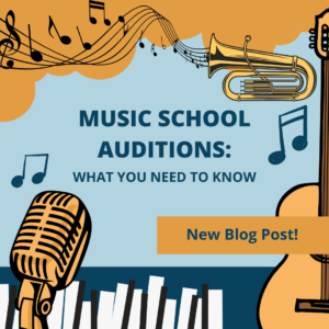 What you need to know about music school auditions.