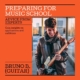 Preparing for music school: advice from experts. Gain insights on applications and auditions. This part of our series gains insights from guitar teacher, Bruno B.