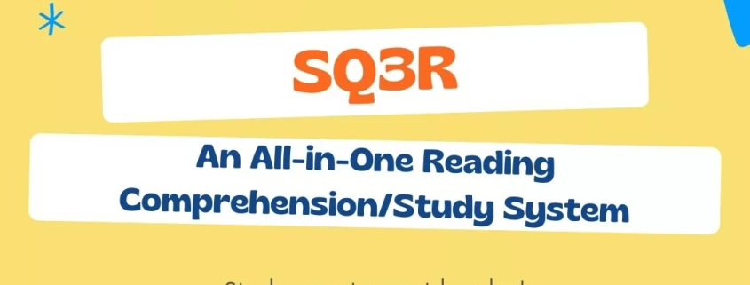 SQ3R - An All-in-One Reading Comprehension/Study System. Study smarter, not harder!