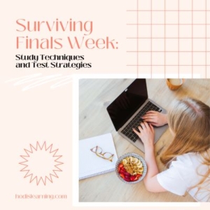 survive finals week with effective study techniques and test strategies!