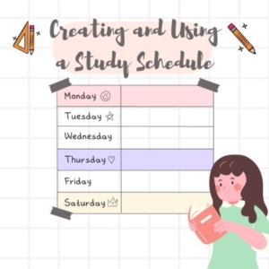 Creating and Using a Study Schedule