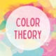 Color Theory