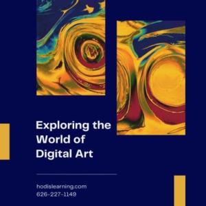 Exploring the World of Digital Art