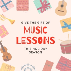 Give the Gift of Music Lessons