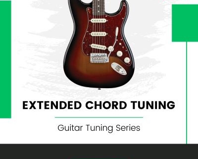 Guitar Tuning Series: Extended Chord Tutoring