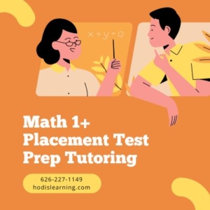 Math 1+ Placement Test Prep Tutoring at Hodis Learning & Music