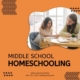 Middle School Homeschooling
