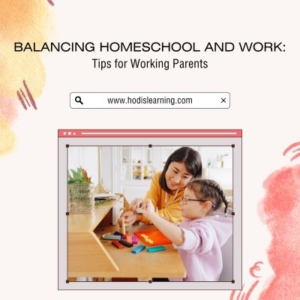 Balancing Homeschool and Work: Tips for Working Parents