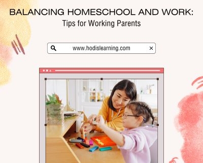 Balancing Homeschool and Work: Tips for Working Parents