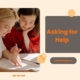 Asking for help