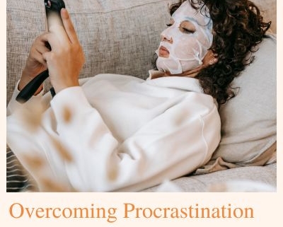 Overcoming Procrastination