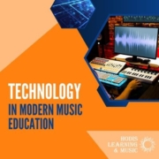 Technology in Modern Music Education