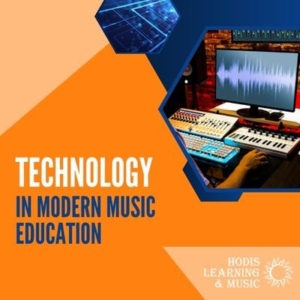 Technology in Modern Music Education