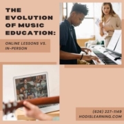 The Evolution of Music Education: Online Lessons vs. In-person